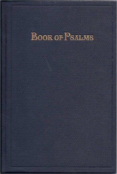 The Book of Psalms: Translated Out of The Original Hebrew; and with the Former Translations Diligently Compared and Revised (Hardcover)