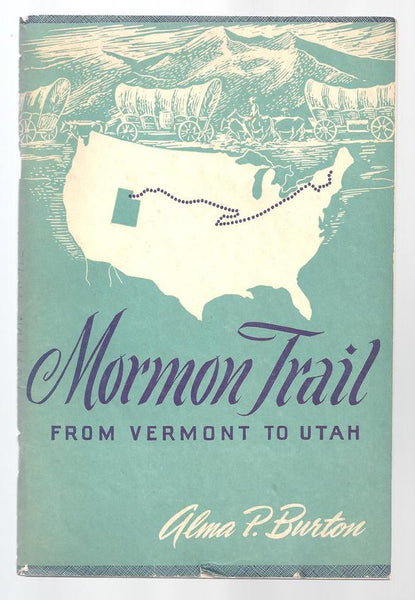 Mormon Trail from Vermont to Utah